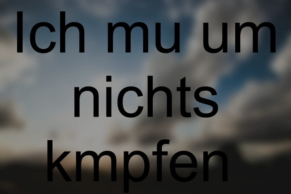 Ich muss um nichts kämpfen! Denn was gut ist, bleibt, was bei mir sein will, kommt freiwillig ...